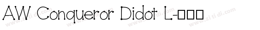 AW Conqueror Didot L字体转换